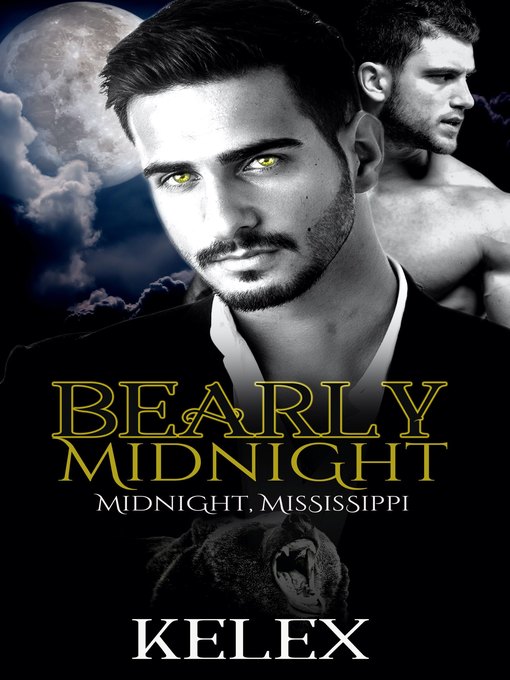 Title details for Bearly Midnight by Kelex - Available